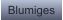 Blumiges