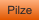 Pilze